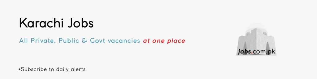 latest Jobs in Karachi 2023